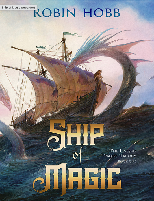 Ship of Magic Limited Edition