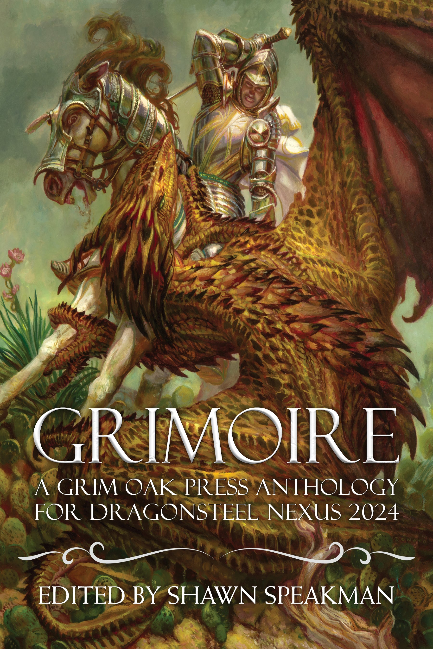 Grimoire A Grim Oak Press Anthology For Dragonsteel Nexus 2024