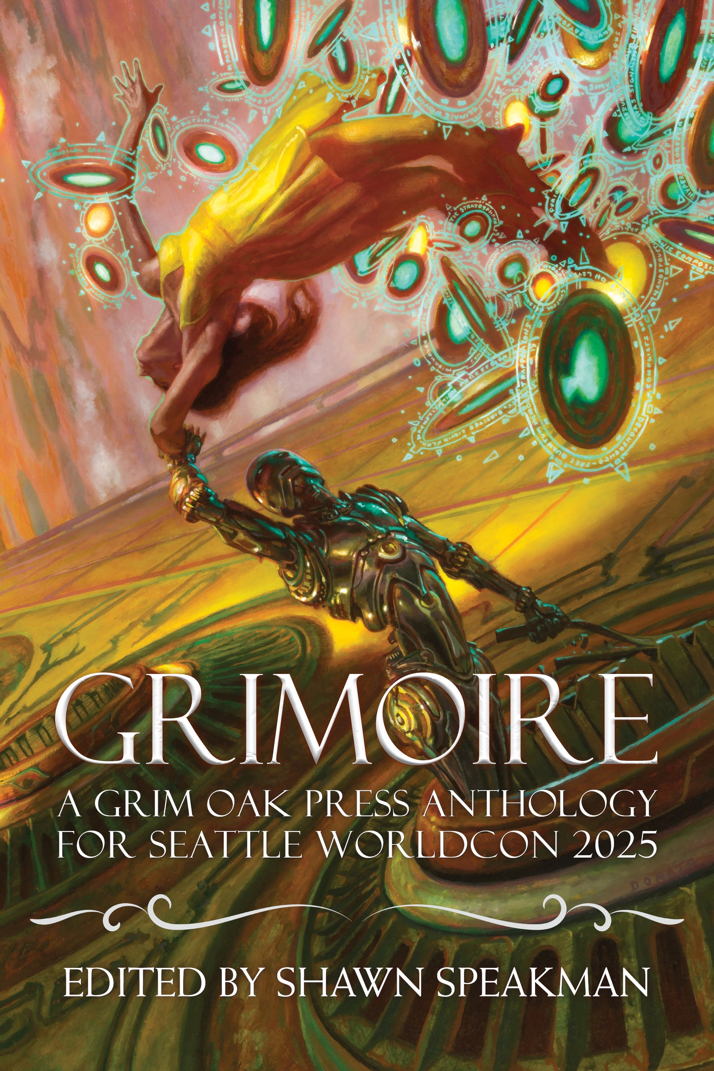 Grimoire: A Grim Oak Press Anthology For Seattle Worldcon 2025