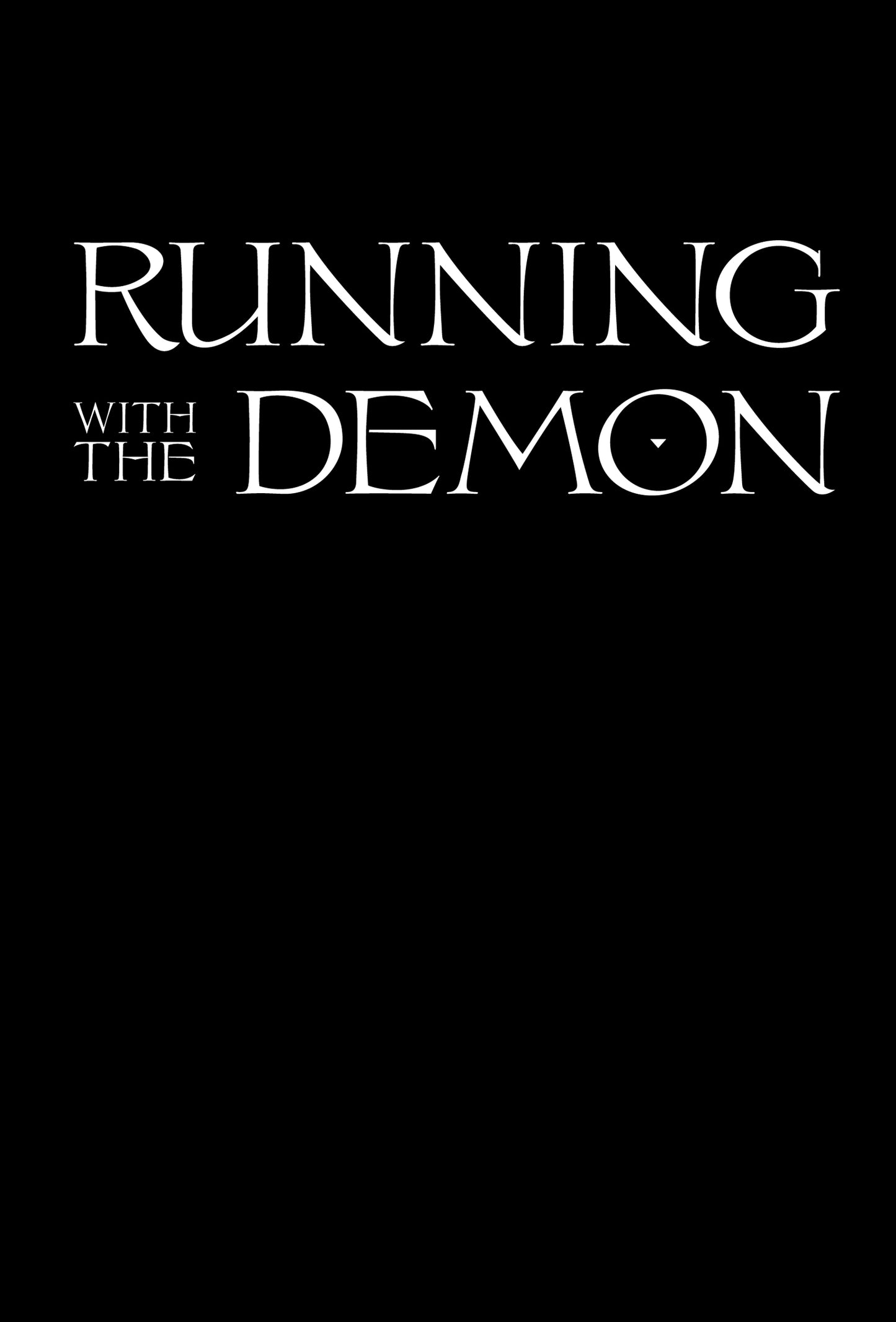 Running with the Demon Lettered Edition