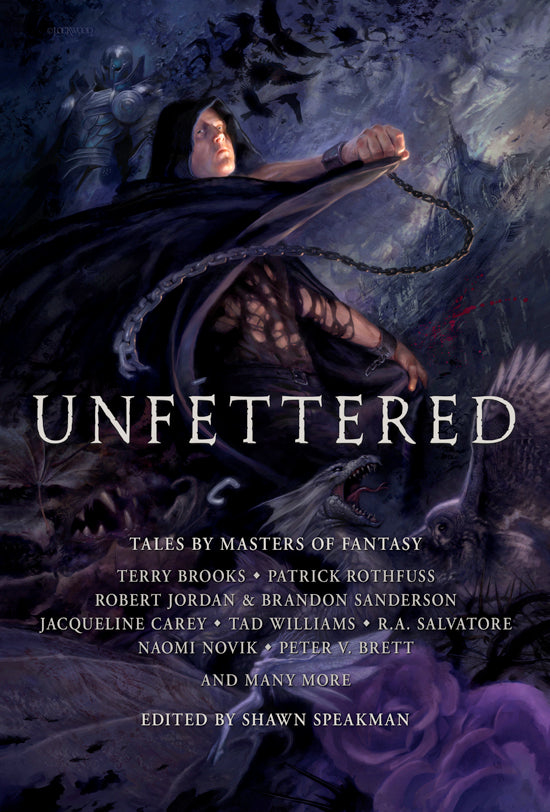 Unfettered: Tales by Masters of Fantasy