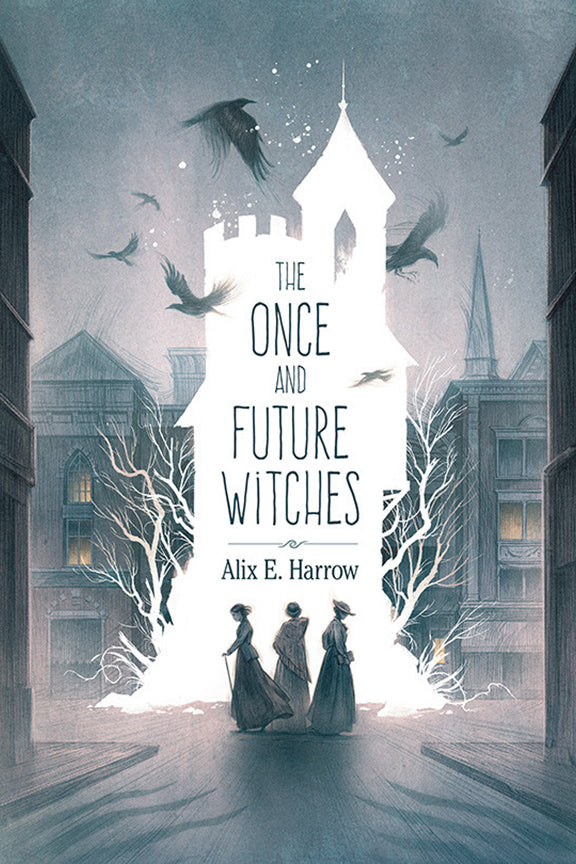 The Once and Future Witches