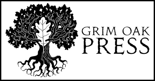 Announcing The New Grim Oak Press