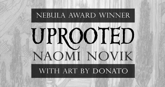 Pre-Order Now: Uprooted
