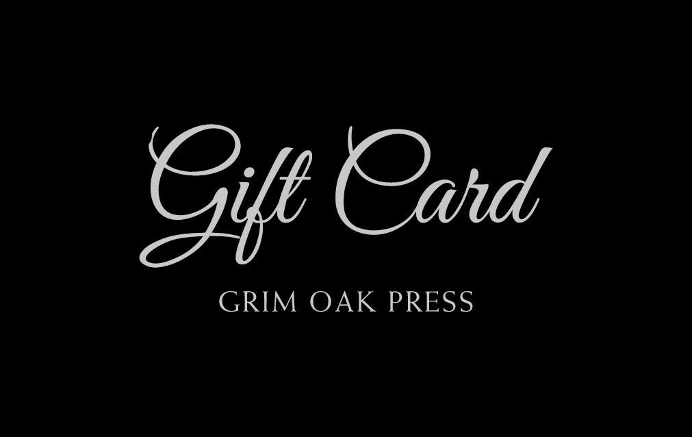 Grim Oak Press Gift Card