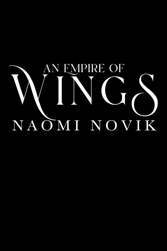 An Empire of Wings Lettered Edition