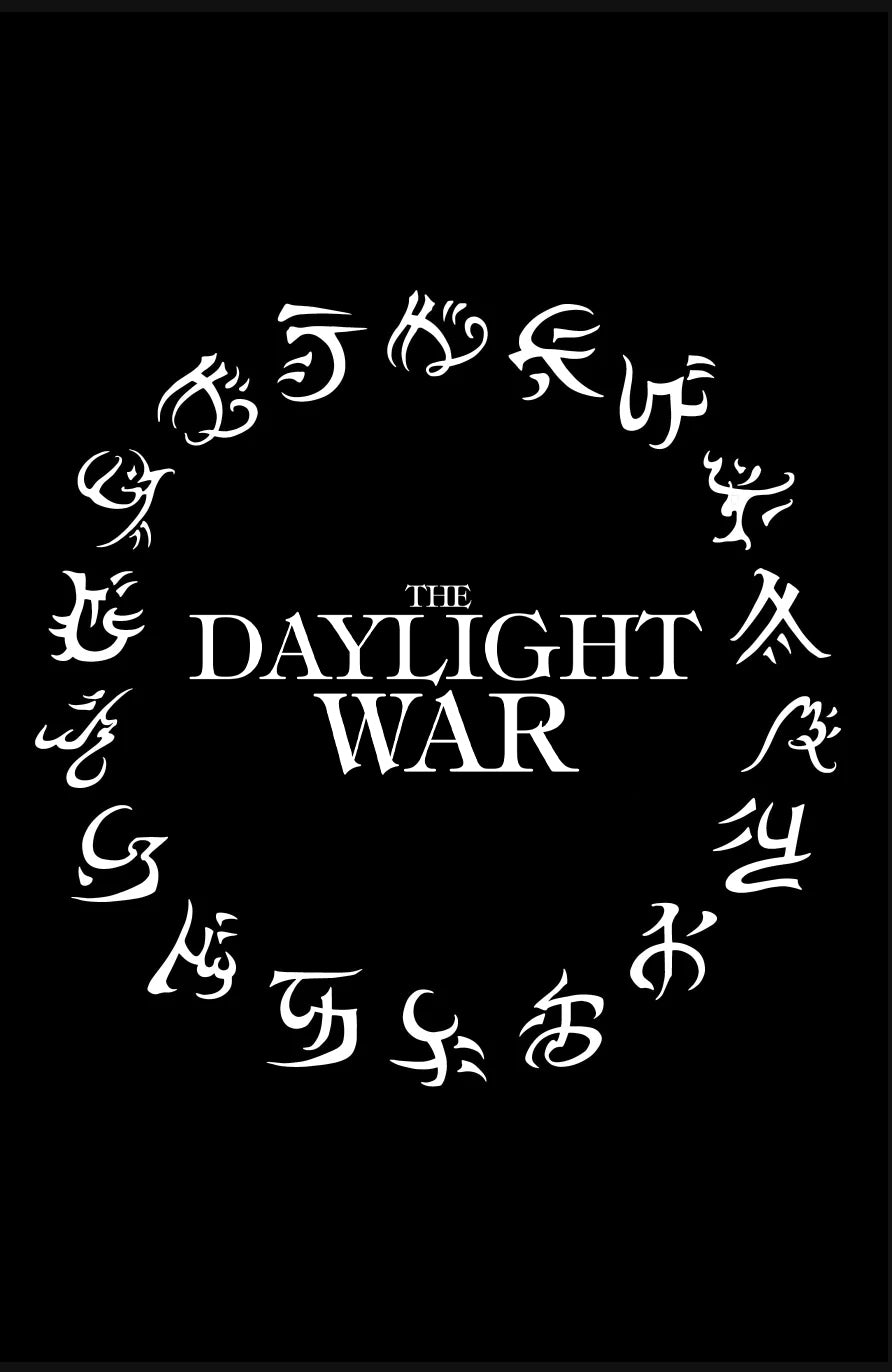 The Daylight War Lettered Edition