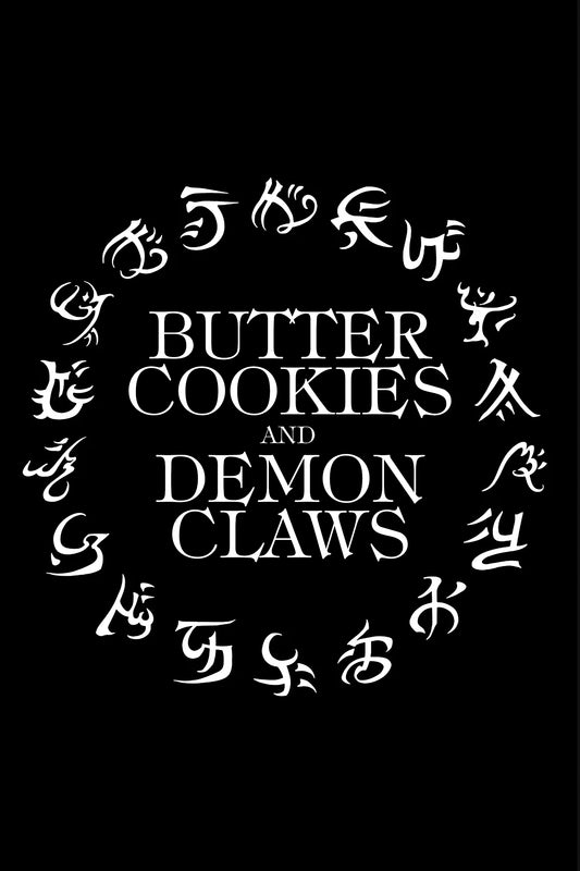 Butter Cookies and Demon Claws Lettered Edition