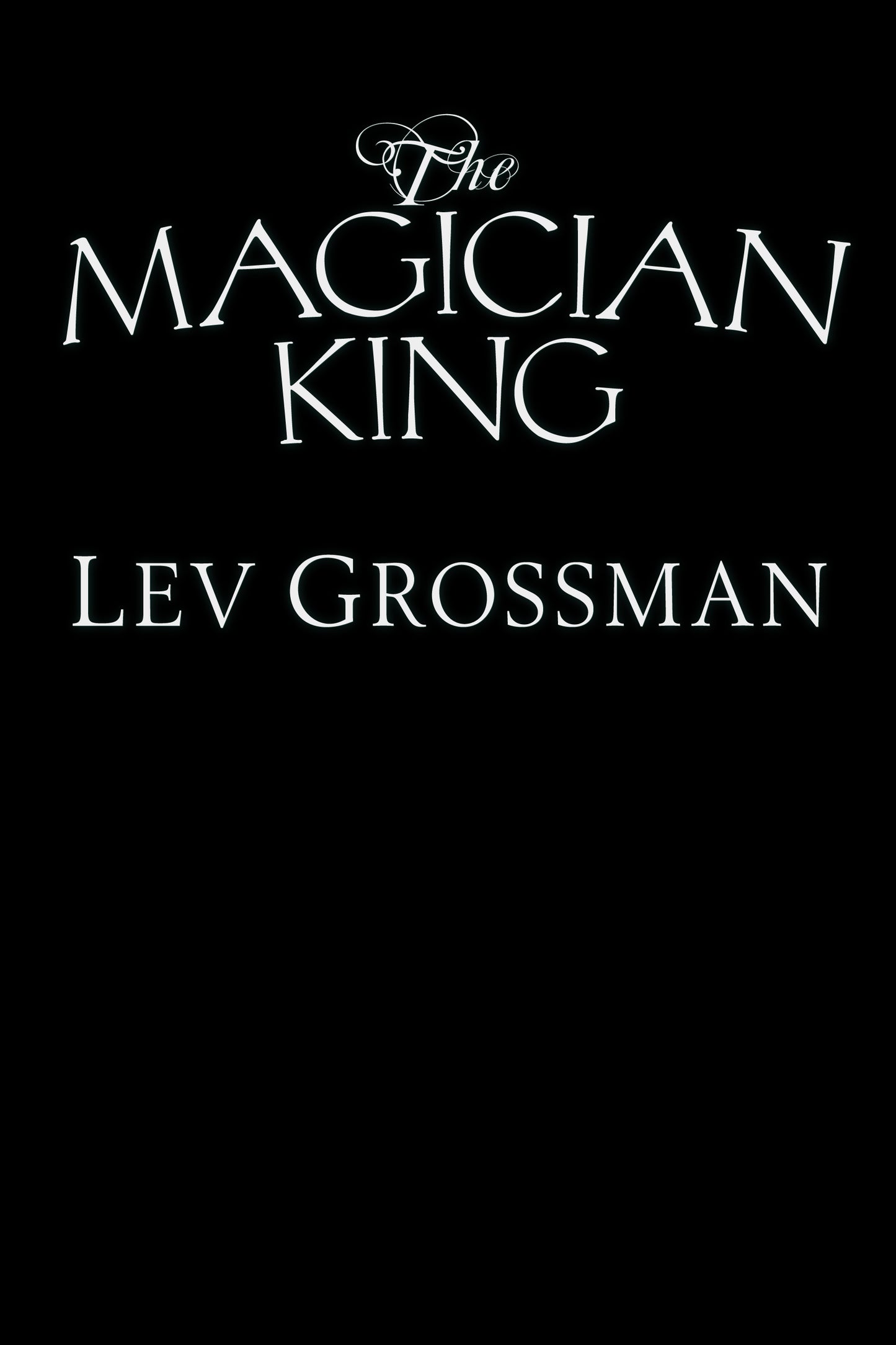 The Magician King Limited Edition