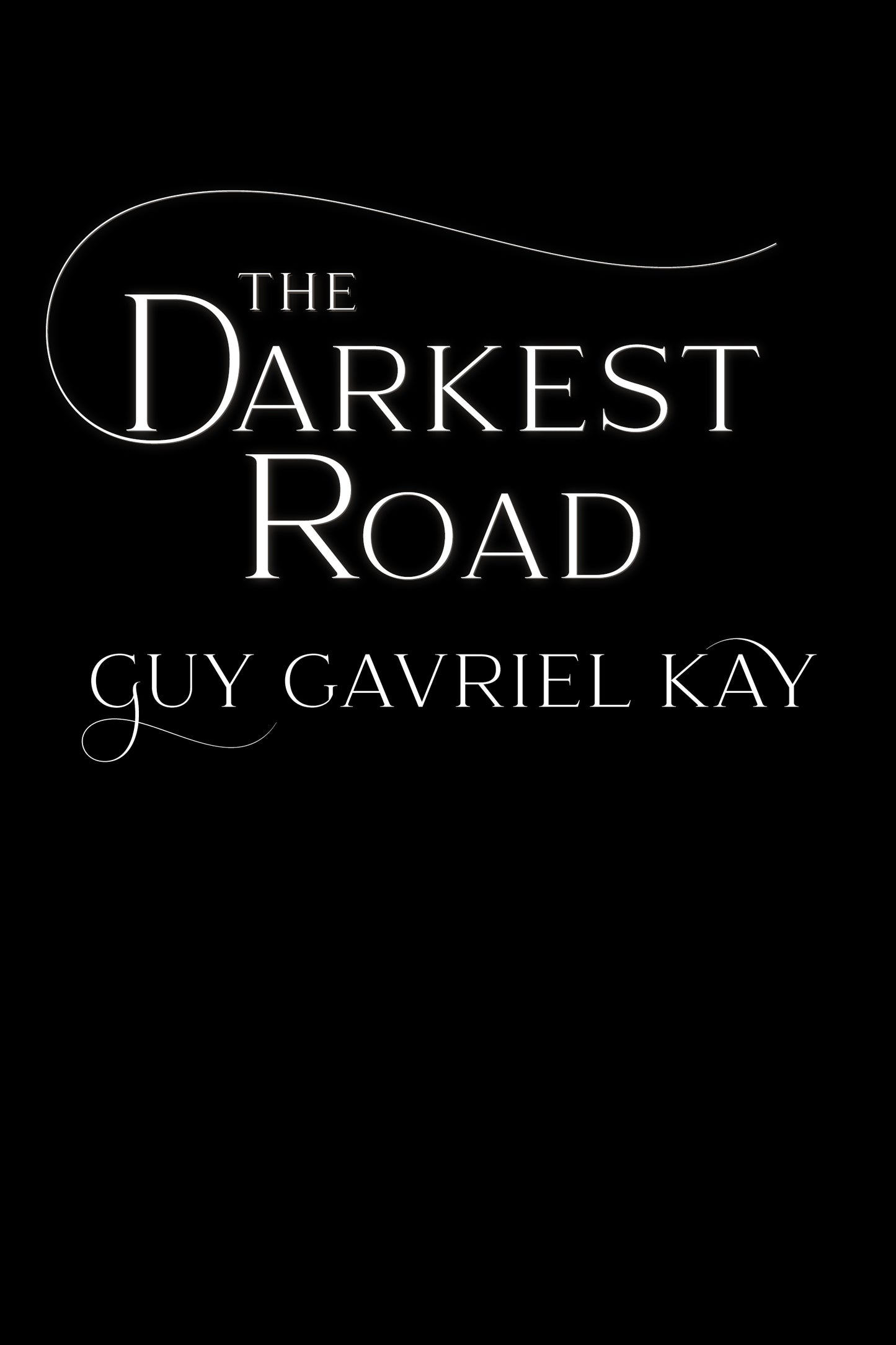 The Darkest Road Lettered Edition