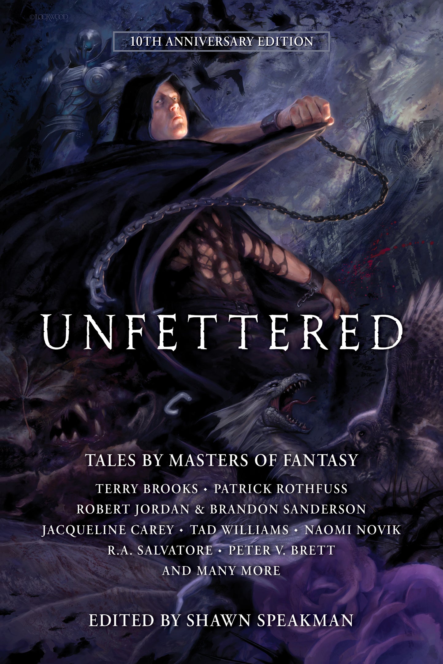 Unfettered: The 10th Anniversary Trade Hardcover