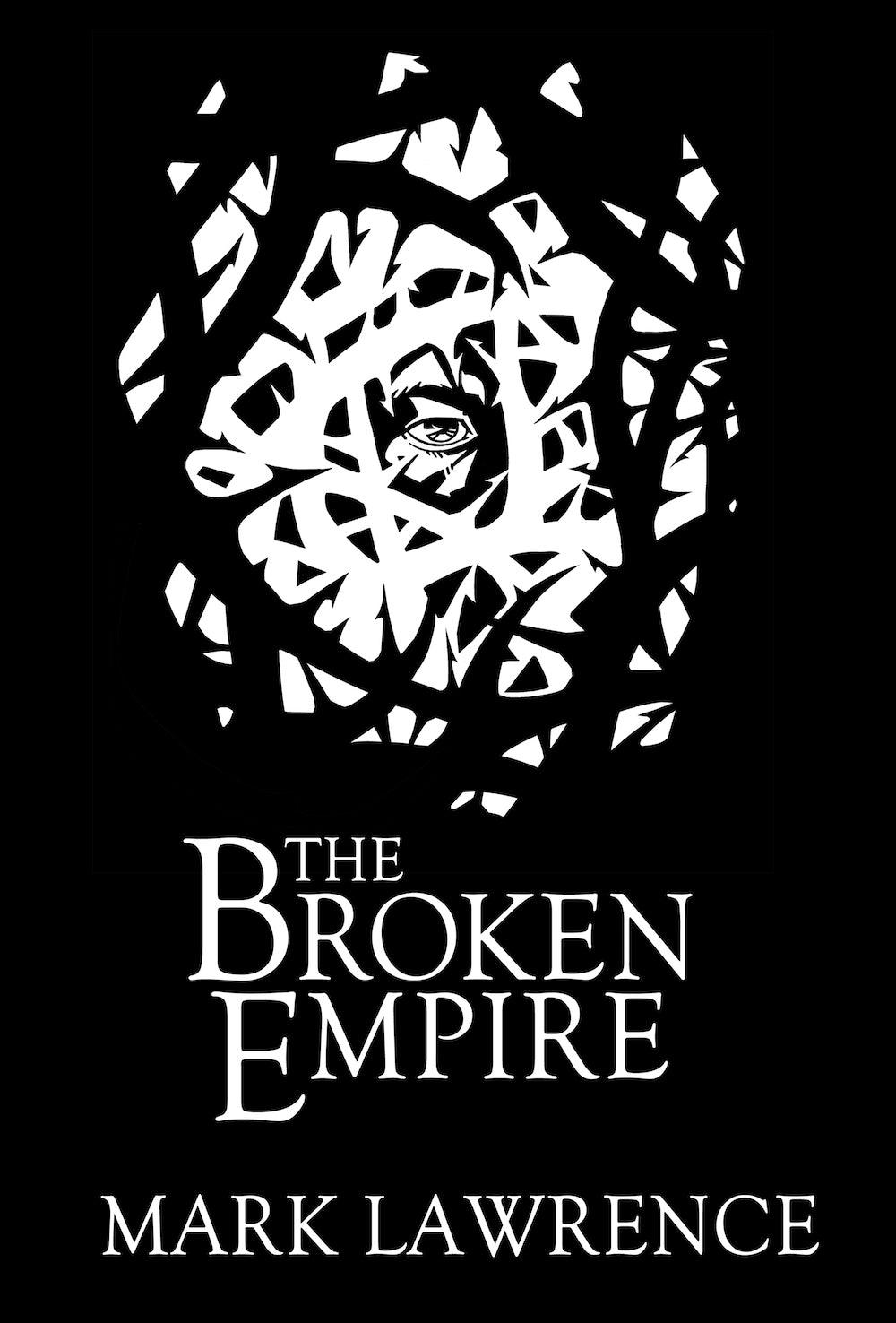 The Broken Empire Lettered Edition