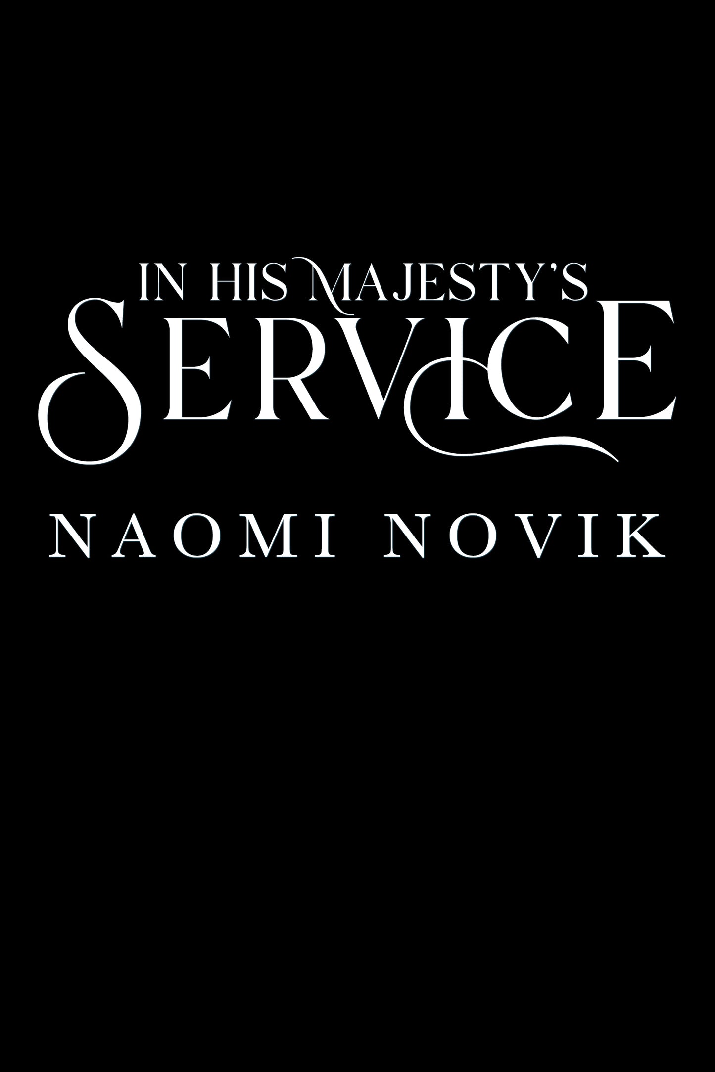 In His Majesty's Service Lettered Edition