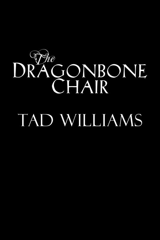 The Dragonbone Chair Lettered Edition